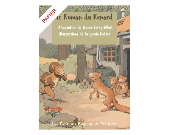 Le roman du Renard (version papier)