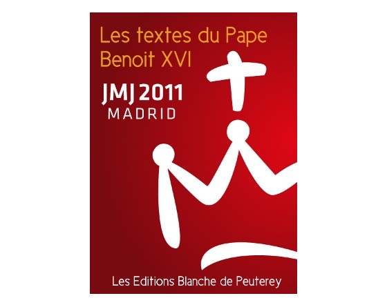 les textes du Pape des JMJ 2011