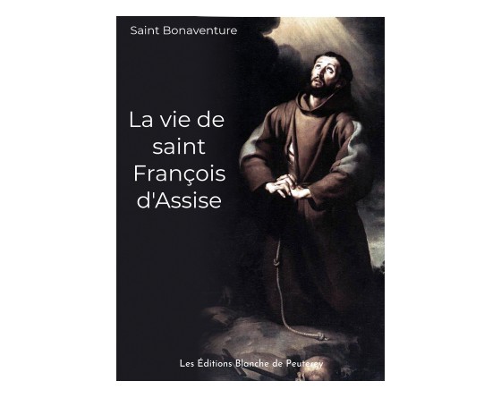 la vie de saint François d'Assise