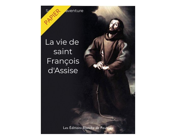 la vie de saint François d'Assise (papier)