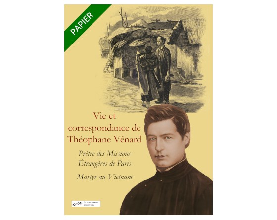 Vie et correspondance de Théophane Venard (papier)