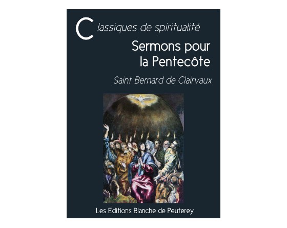 sermons de saint bernard de Clairvaux pour la Pentecôte