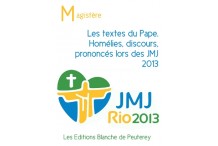 Les textes des JMJ 2013
