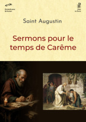 Sermons pour le temps de Carême