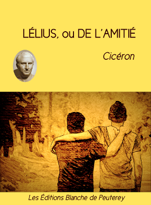 Lélius, ou De l'Amitié