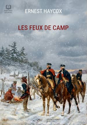 Les feux de camp. Ernest Haycox