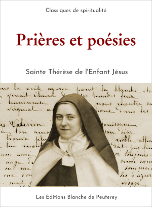 prières et poésies de sainte Thérèse de l'Enfant Jésus