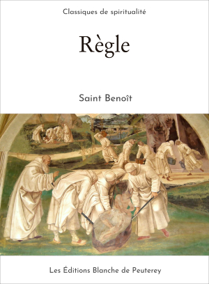 Règle - saint Benoit