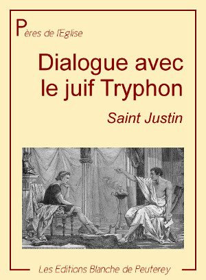 Dialogue avec le juif Tryphon