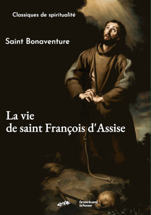 Le vie de saint François d'Assise