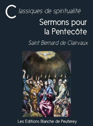 sermons de saint bernard de Clairvaux pour la Pentecôte